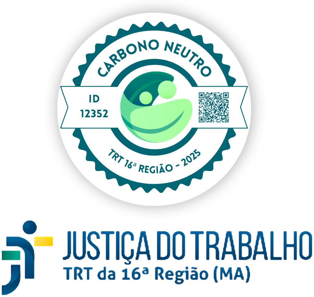 Próximo nível de selo pretendido pela TRT16